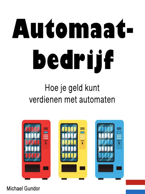Title details for Automaatbedrijf by Michael Gundor - Available